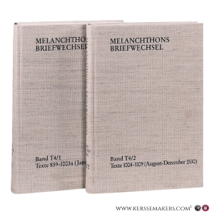 Melanchthons Briefwechsel. Band T 4, 1-2: Texte 859-1109 (1530). [ 2 volumes ]. — Loehr, Johanna (Hrsg.)
