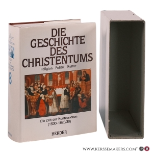 Die Zeit der Konfessionen (1530-1620/30). — Venard, Marc / Heribert Smolinsky.