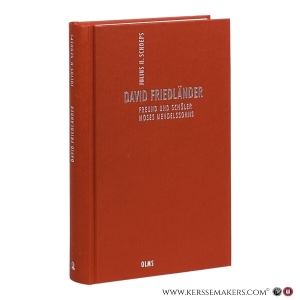 David Friedländer. Freund und Schüler Moses Mendelssohns. — Schoeps, Julius H.