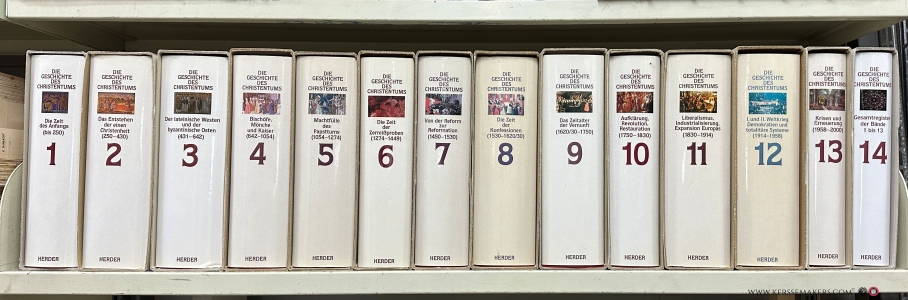 Die Geschichte des Christentums. Religion, Politik, Kultur. [ complete set, 14 volumes ]. — Brox, Norbert / Odilo Engels / Georg Kretschmar / Kurt Meier / Heribert Smolinsky (eds.).