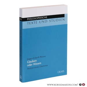 Glauben oder Wissen: Analyse eines Dilemmas. — Pleines, Jürgen-Eckardt.