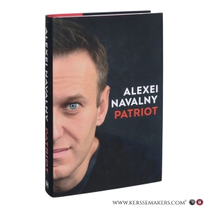 Patriot. Translated by Arch Tait and Stephen Dalziel. — Navalny, Alexei.