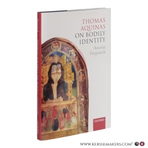 Thomas Aquinas on bodily identity. — Fitzpatrick, Antonia.