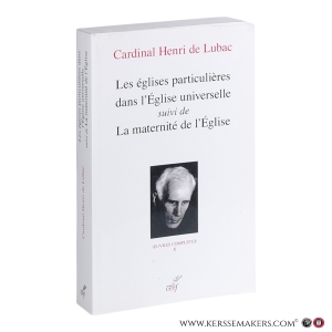 Les Églises particulières dans l’Église universelle – La maternité de l’Église. — De Lubac, Henri.
