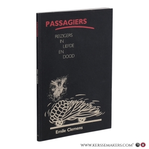 Passagiers. Reizigers in liefde en dood. — Clemens, Emile.
