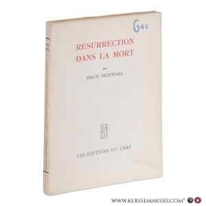 Résurrection dans la mort. Prières. — Przywara, Erich.