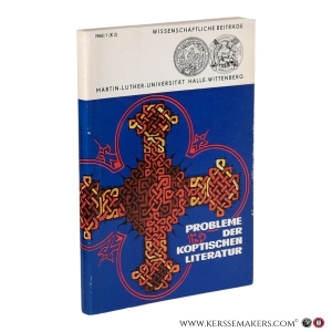 Probleme der koptischen Literatur. — Nagel, Peter (ed.).
