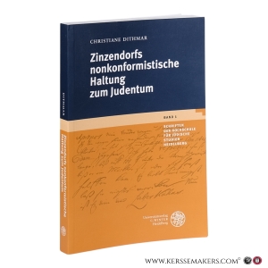 Zinzendorfs nonkonformistische Haltung zum Judentum. — Dithmar, Christiane.