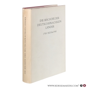 Die Bischöfe der deutschsprachigen Länder: ein biographisches Lexikon, 1785/1803 bis 1945. — Gatz, Erwin (Hrsg.).