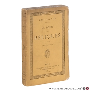 La foire aux reliques. Deuxième édition. — Parfait, Paul.