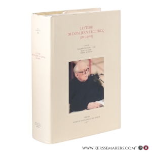 Lettere di Dom Jean Leclercq (1911–1993). — Cattana, Valerio / Galli, Claudia / Rochais, Henri