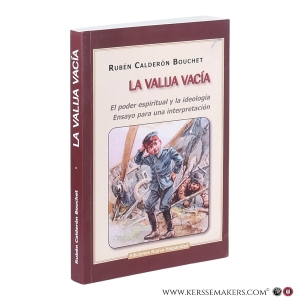 La valija vacía. El poder espiritual y la ideología Ensayo para una interpretación. — Calderón Bouchet, Rubén