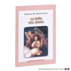 La niña del ángel. — Anzoátegui, Ignacio B.