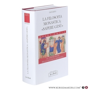 La filosofia monastica: 'Sapere Gesù'. — Biffi, Inos.