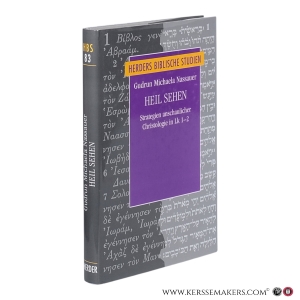 Heil sehen: Strategien anschaulicher Christologie in Lk 1-2. — Nassauer, Gudrun.