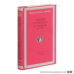 Velleius Paterculus. Compendium of Roman History. Res Gestae Divi Augusti. Loeb Classical Library 152. — Velleius Paterculus / Shipley, Frederick W. (transl.)
