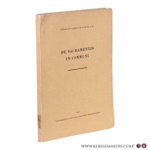 De sacramentis in communi (Sec. Sum. Theol. Aquin. P. III, Quaest. 60-65). — Gigon, Andreas-Carolus.