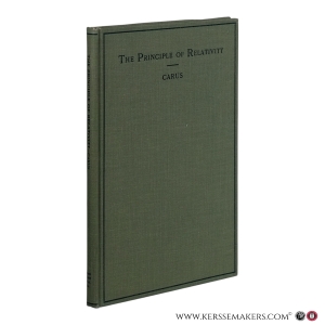 The Principle of Relativity in the Light of the Philosophy of Science. — Carus, Paul.