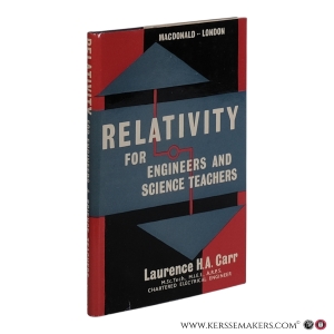 Relativity for Engineers and Science Teachers. — Carr, Laurence H. A.