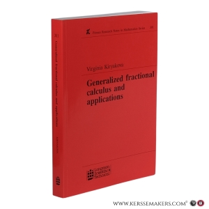 Generalized fractional calculus and applications. — Kiryakova, Virginia.