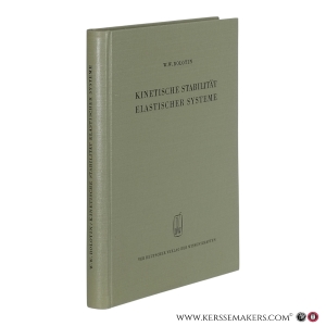 Kinetische Stabilität elastischer Systeme. Mit 175 Abbildungen. — Bolotin, W. W.