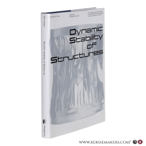 Dynamic Stability of Structures. Proceedings of an International Conference held at Northwestern University, Evanston, Illinois, October 18–20, 1965. — Herrmann, George (ed.)