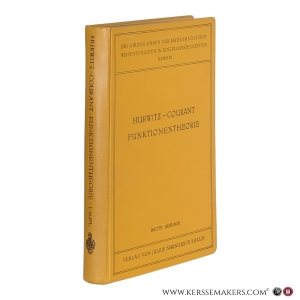 Vorlesungen über allgemeine Funktionentheorie und elliptische Funktionen. Herausgegeben und ergänzt durch einen Anhang über geometrische Funktionentheorie von R. Courant. 3. Auflage. — Hurwitz, Adolf, Courant, Richard.