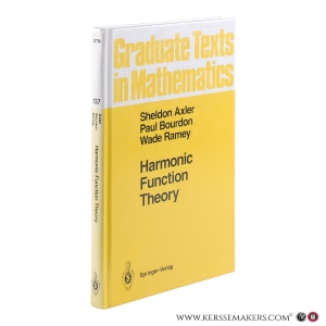 Harmonic Function Theory. With 16 illustrations. — Axler, Sheldon / Bourdon, Paul / Ramey, Wade.
