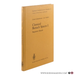 Classical Banach Spaces I. Sequence Spaces. — Lindenstrauss, Joram / Tzafriri, Lior.