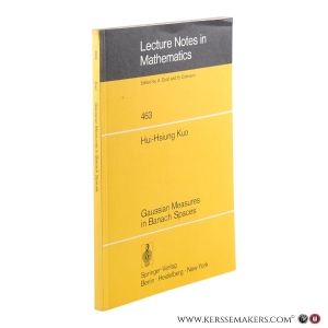 Gaussian Measures in Banach Spaces. — Kuo, Hui-Hsiung.