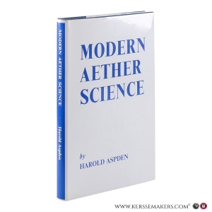 Modern Aether Science. — Aspden, Harold.