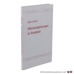 Differentialgleichungen im Komplexen. — Herold, Horst.
