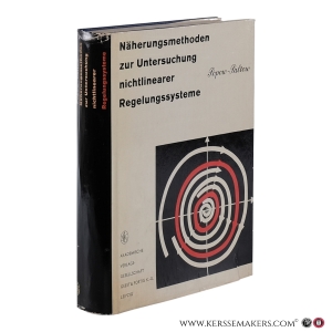 Näherungsmethoden zur Untersuchung nichtlinearer Regelungssysteme. Mit 378 Abbildungen. — Popow, E.P., Paltow, I.P.