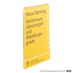 Nichtlineare Gleichungen und Abbildungsgrade. — Deimling, Klaus.