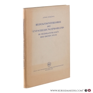 Reduktionstheorie des Entscheidungsproblems im Prädikatenkalkül der ersten Stufe. — Surányi, János.