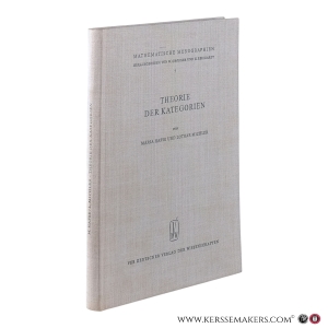 Theorie der Kategorien. Mit 23 Abbildungen. — Hasse, Maria / Michler, Lothar
