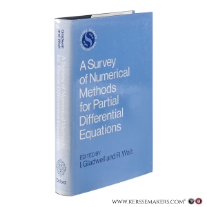 A Survey of Numerical Methods for Partial Differential Equations. — Gladwell, I., Wait, R. (eds.)
