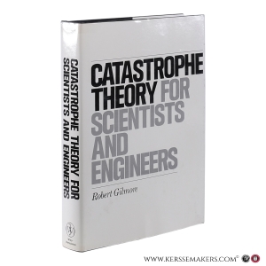 Catastrophe Theory for Scientists and Engineers. — Gilmore, Robert.