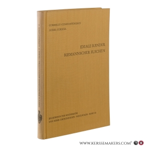 Ideale Ränder Riemannscher Flächen. — Constantinescu, Corneliu, Cornea, Aurel