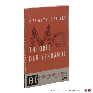 Theorie der Verbände. 2. Auflage. — Gericke, Helmuth.
