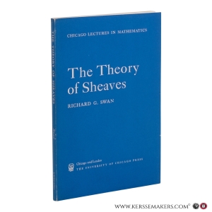 The Theory of Sheaves. Third Impression. — Swan, Richard G.