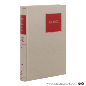 Elements of Mathematics. Lie Groups and Lie Algebras. Part I: Chapters 1–3. — Bourbaki, Nicolas.