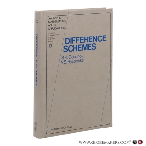 Difference Schemes. An Introduction to the Underlying Theory. — Godunov, S. K., Ryabenkii, V. S., Gelbard, E. M. (tr.)