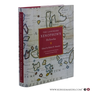 The Landmark Xenophon’s Hellenika. A New Translation by John Marincola. — Xenophon / Strassler, Robert B. (ed.), Marincola, John (trans.), Thomas, David (intro.)