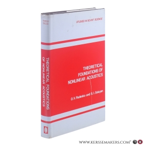 Theoretical Foundations of Nonlinear Acoustics. — Rudenko, O.V., Soluyan, S.I.