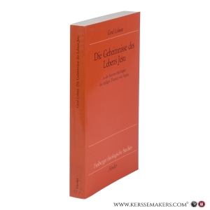Die Geheimnisse des Lebens Jesu in der Summa theologiae des heiligen Thomas von Aquin. — Lohaus, Gerd.