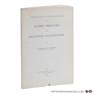 Untersuchungen zur allgemeinen Theorie der krummen Oberflächen und geradlinigen Strahlensysteme. — Lilienthal, Reinhold von.