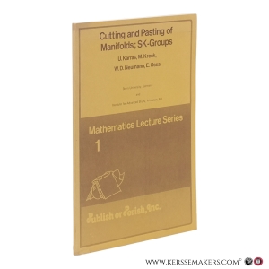 Cutting and Pasting of Manifolds; SK-Groups. — Karras, U., Kreck, M., Neumann, W. D., Ossa, E.