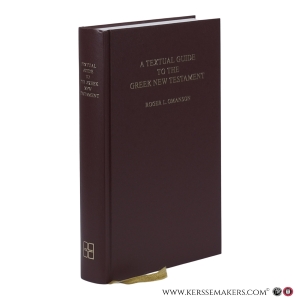 A Textual Guide to the Greek New Testament. An Adaptation of Bruce M. Metzger’s Textual Commentary for the Needs of Translators. Second, corrected printing. — Omanson, Roger L.