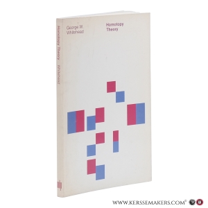 Homotopy Theory. — Whitehead, George W.